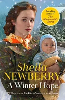 Winter Hope. A heartwarming festive World War II saga, Paperback/Sheila Newberry
