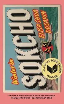 Winter in Sokcho, Paperback/Elisa Shua Dusapin