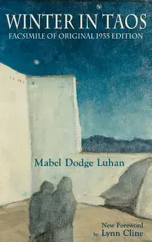 Winter in Taos, Hardcover/Mabel Dodge Luhan