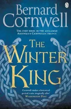 Winter King, Paperback/Bernard Cornwell