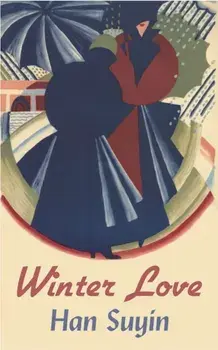 Winter Love, Paperback/Han Suyin