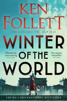 Winter of the World, Paperback/Ken Follett