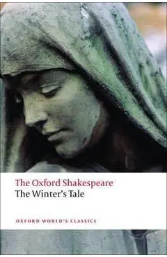 Winter's Tale: The Oxford Shakespeare