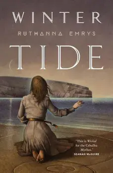 Winter Tide, Paperback/Ruthanna Emrys
