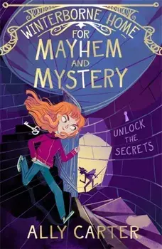 Winterborne Home for Mayhem and Mystery. Book 2, Paperback/Ally Carter