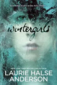 Wintergirls, Paperback/Laurie Halse Anderson