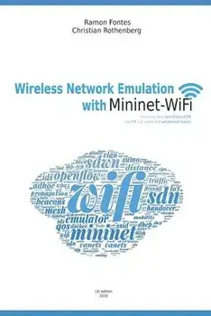 Wireless Network Emulation with Mininet-WiFi, Paperback/Christian Rothenberg