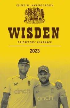 Wisden Cricketers' Almanack 2023, Paperback/Lawrence Booth
