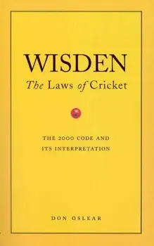 Wisden's The Laws Of Cricket, Paperback/Don Oslear