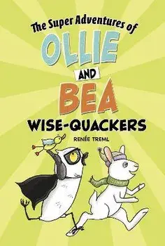 Wise-Quackers, Paperback/Renee Treml