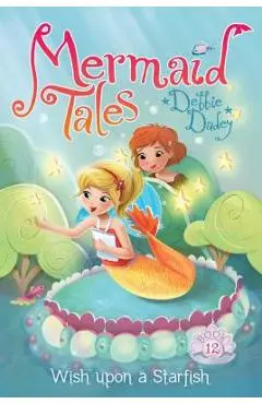 Wish Upon a Starfish, Volume 12 - Debbie Dadey