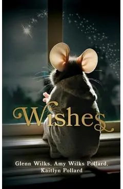 Wishes - Glenn Wilks