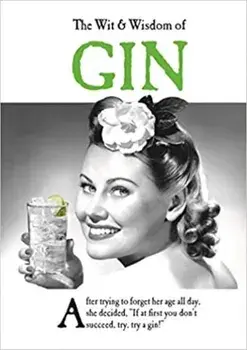 Wit and Wisdom of Gin. the perfect Mother's Day gift from the BESTSELLING Greetings Cards Emotional Rescue, Hardback/***