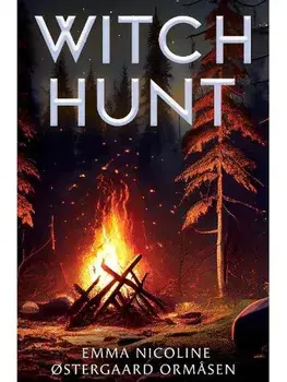 Witch Hunt, Paperback/Emma Nicoline Ostergaard Ormasen
