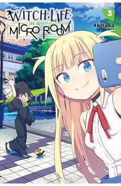 Witch Life in a Micro Room, Vol. 3 - Akitaka