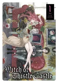 Witch of Thistle Castle Vol.1, Paperback/John Tarachine