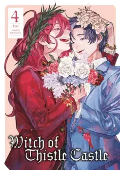 Witch of Thistle Castle Vol.4, Paperback/John Tarachine