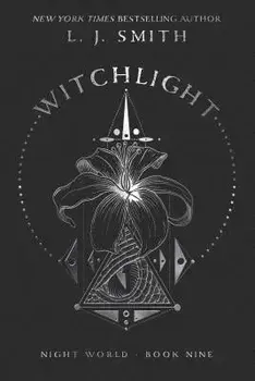 Witchlight, Hardcover/L. J. Smith