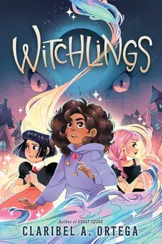 Witchlings, Hardback/Claribel A. Ortega