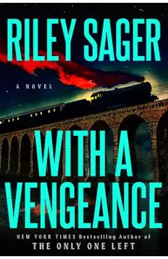 With a Vengeance - Riley Sager