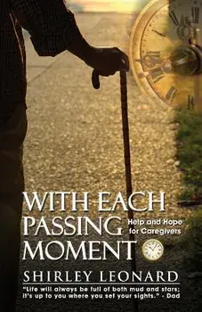 With Each Passing Moment, Paperback/Shirley Leonard