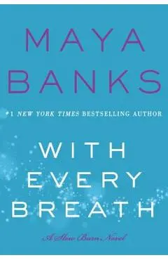 With Every Breath - Maya Banks