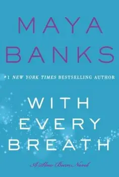 With Every Breath, Paperback/Maya Banks