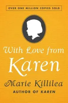 With Love from Karen, Paperback/Marie Killilea