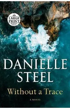 Without a Trace - Danielle Steel