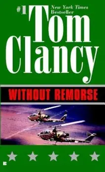 Without Remorse, Paperback/Tom Clancy
