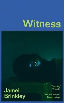 Witness, Hardback/Jamel Brinkley