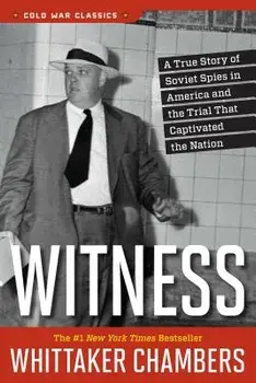 Witness, Paperback/Whittaker Chambers
