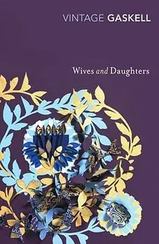 Wives and Daughters, Paperback/Elizabeth Cleghorn Gaskell