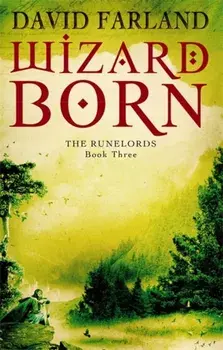 Wizardborn. Book 3 of the Runelords, Paperback/David Farland