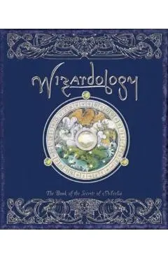 Wizardology: The Book of the Secrets of Merlin - Master Merlin