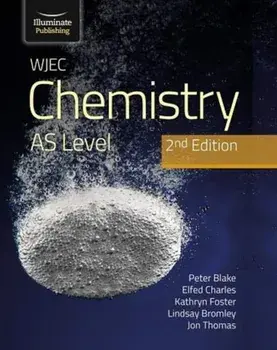 WJEC Chemistry for AS Level Student Book: 2nd Edition, Paperback/J Thomas
