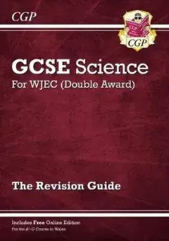 WJEC GCSE Science Double Award - Revision Guide (with Online Edition), Paperback/***