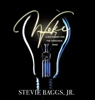 Woke, Hardcover/Jr. Baggs, Stevie