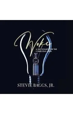 Woke - Stevie Baggs