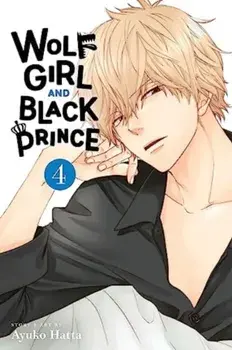 Wolf Girl and Black Prince, Vol. 4, Paperback/Ayuko Hatta