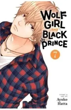 Wolf Girl and Black Prince, Vol. 7 - Ayuko Hatta