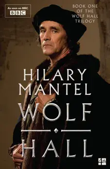 Wolf Hall. TV tie-in edition, Paperback/Hilary Mantel