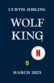 Wolf King, Paperback/Curtis Jobling