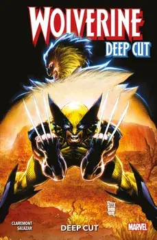 Wolverine: Deep Cut, Paperback/Chris Claremont