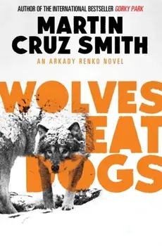 Wolves Eat Dogs, Paperback/***
