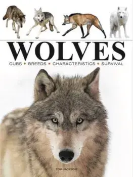 Wolves, Paperback/Tom Jackson