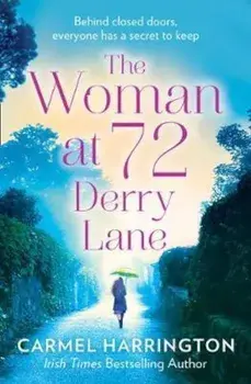 Woman at 72 Derry Lane, Paperback/Carmel Harrington