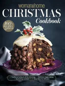 Woman&Home Christmas Cookbook, Hardback/Future Publishing PLC
