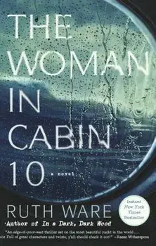 Woman in Cabin 10, Prebound/Ruth Ware