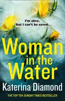 Woman in the Water, Paperback/Katerina Diamond